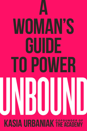 Unbound: A Woman's Guide to Power,Used