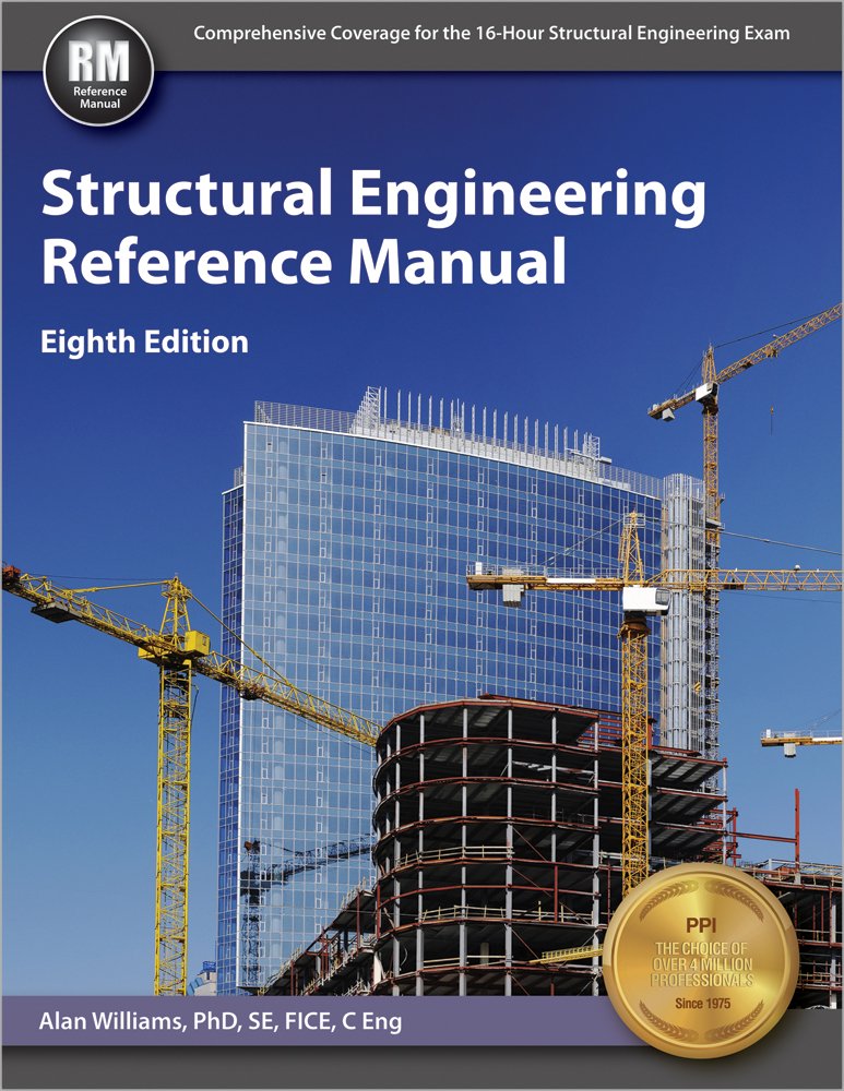 Structural Engineering Reference Manual, 8th Ed,Used