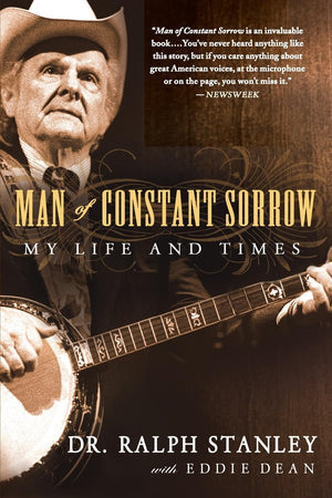 Man Of Constant Sorrow: My Life And Times,Used