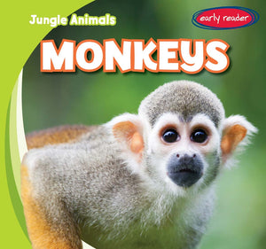 Monkeys (Jungle Animals: Early Readers),Used