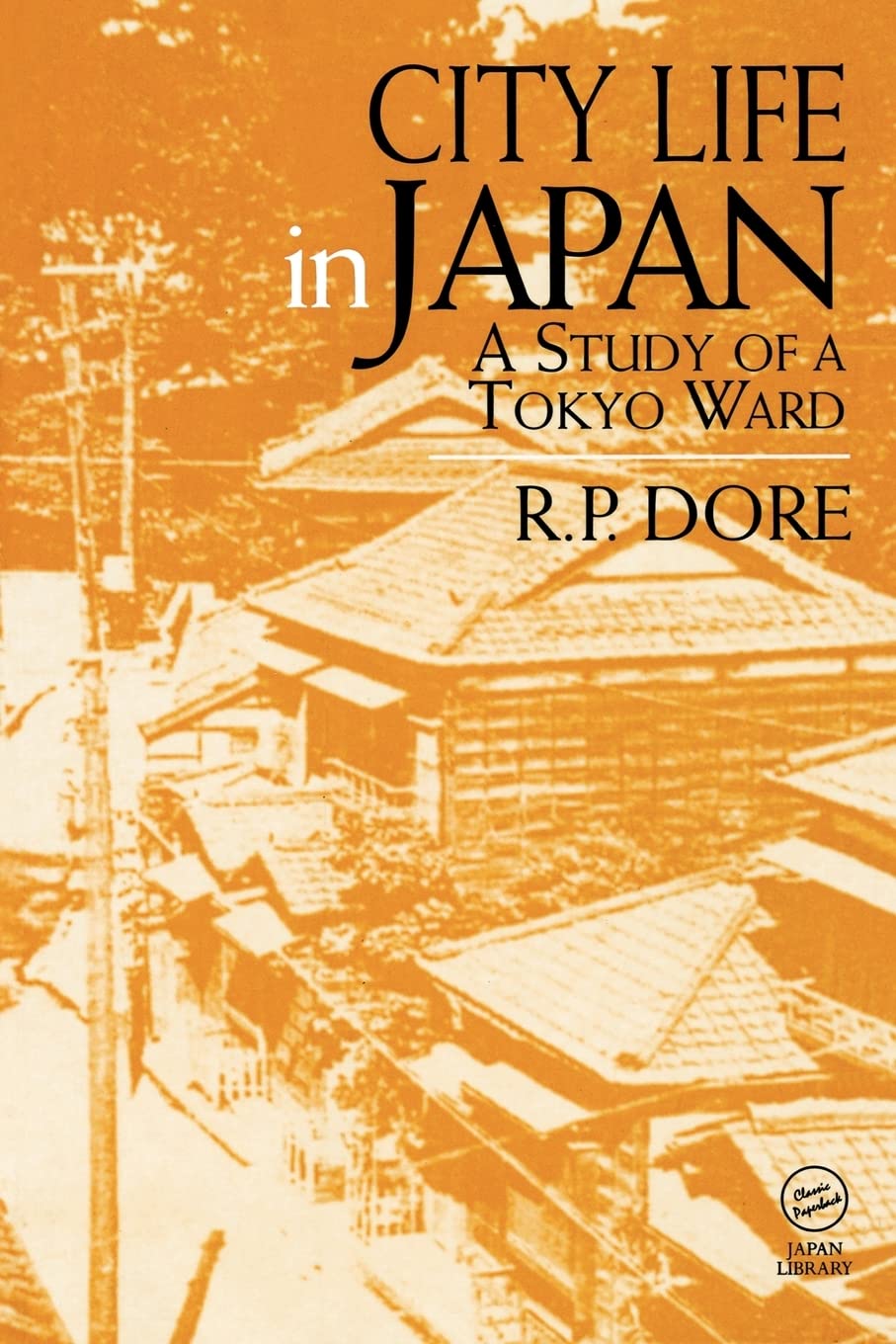 City Life in Japan (Japan Library Classic Paperbacks S),Used