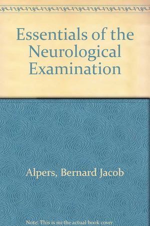 Alpers and Mancall's Essentials of the Neurologic Examination,Used
