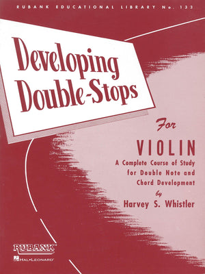 Harvey S. Whistler  Developing Double Stops For Violin  Violin Sheet Music Instruction Songbook  Complete Course For Double Not,Used