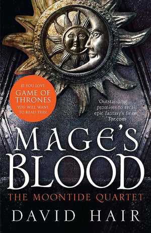Mages Blood: The Moontide Quartet Book 1