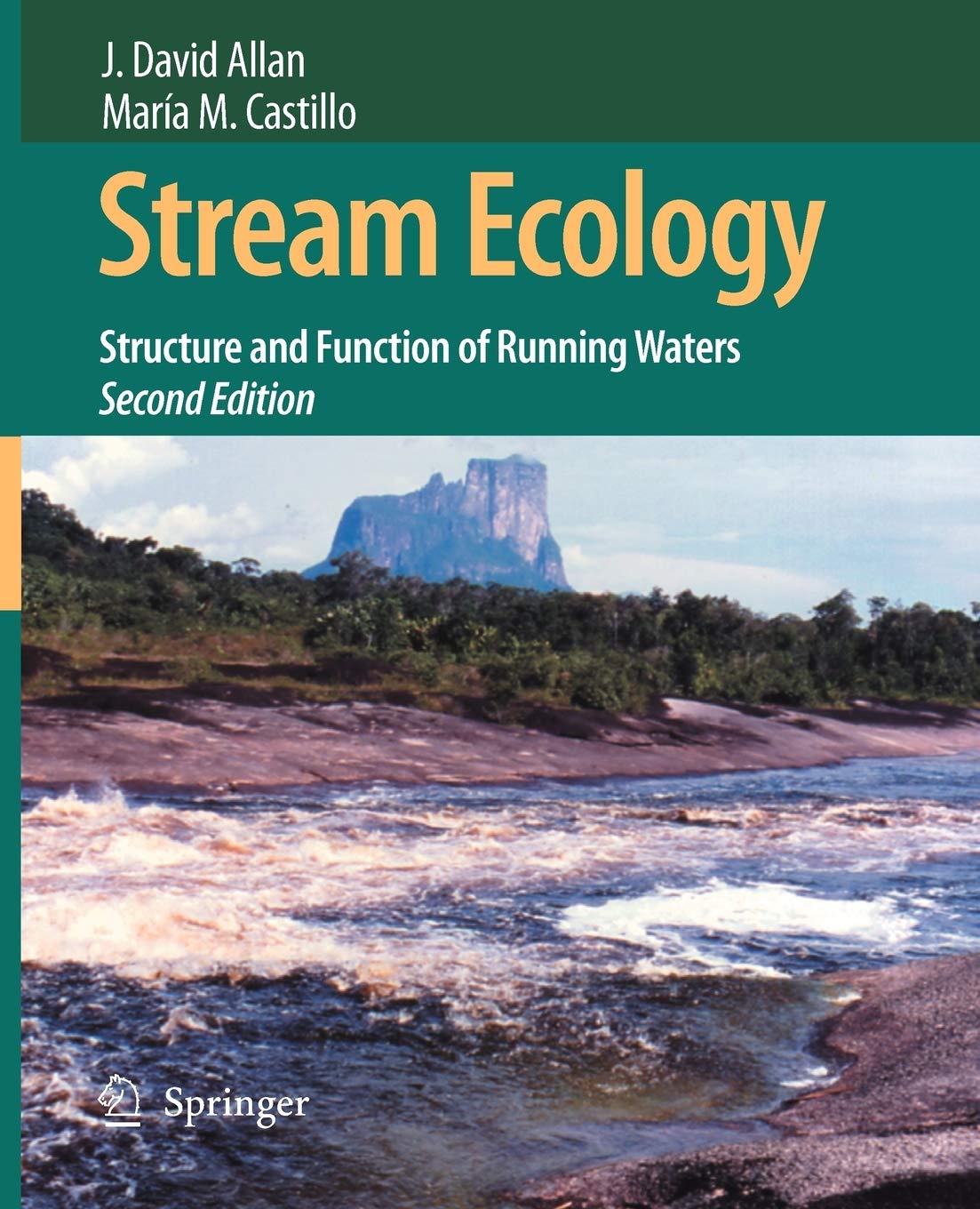 Stream Ecology: Structure and Function of Running Waters, 2nd Edition,New