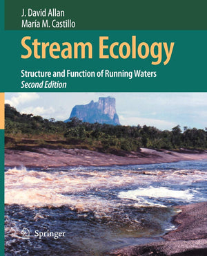 Stream Ecology: Structure and Function of Running Waters, 2nd Edition,Used