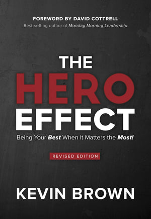 The Hero Effect  Revised Edition-new