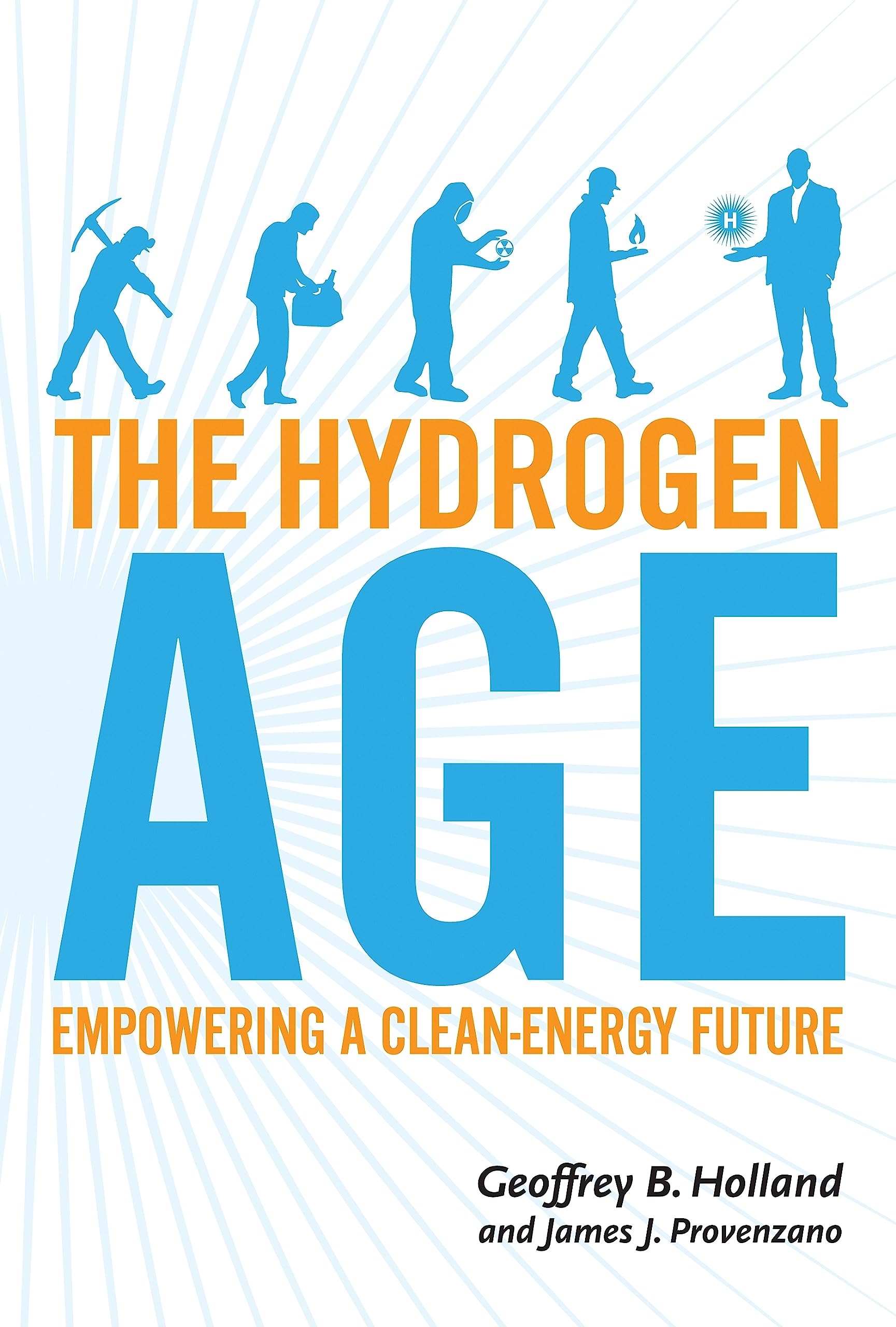 The Hydrogen Age: Empowering a CleanEnergy Future,Used