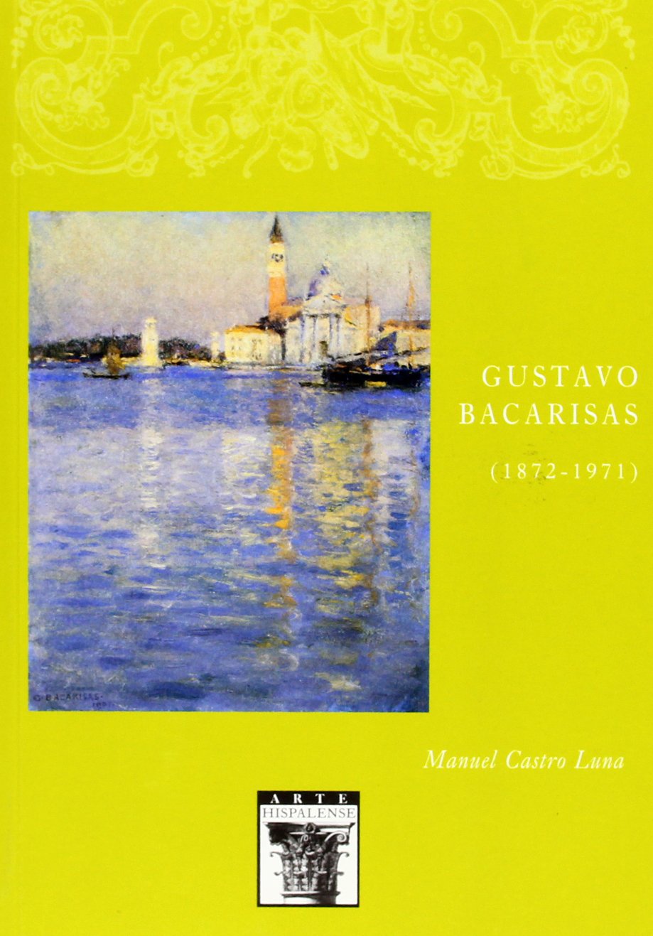 Gustavo Bacarisas (18721971),Used