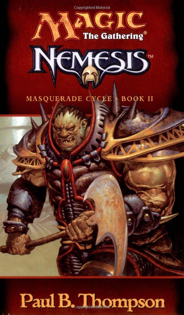 Nemesis (Magic The Gathering: Masquerade Cycle, Bk. Ii)-used