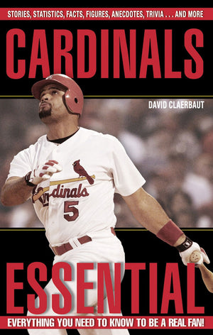 Cardinals Essential: Everything You Need to Know to Be a Real Fan!,Used