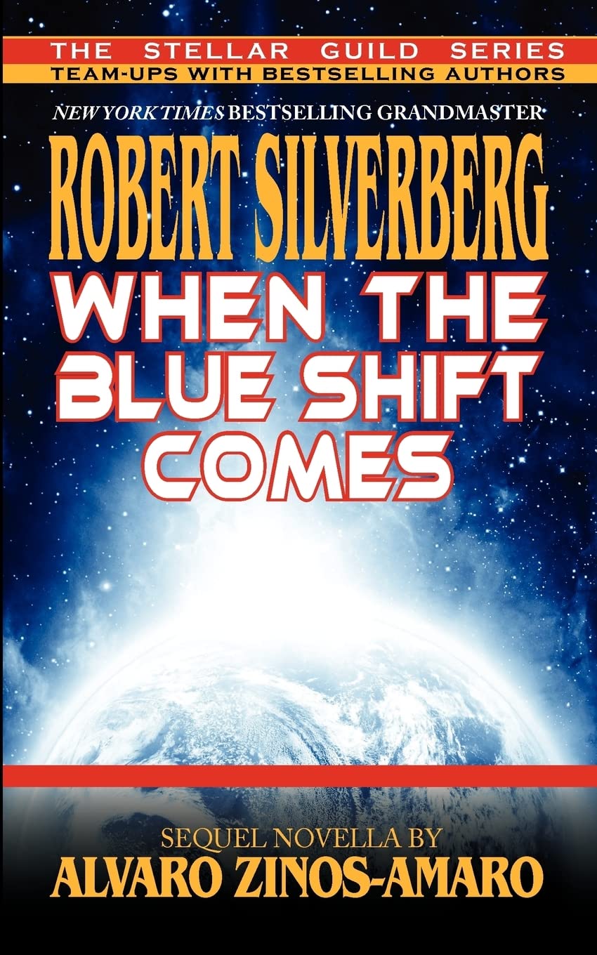 When The Blue Shift Comes (Stellar Guild),Used
