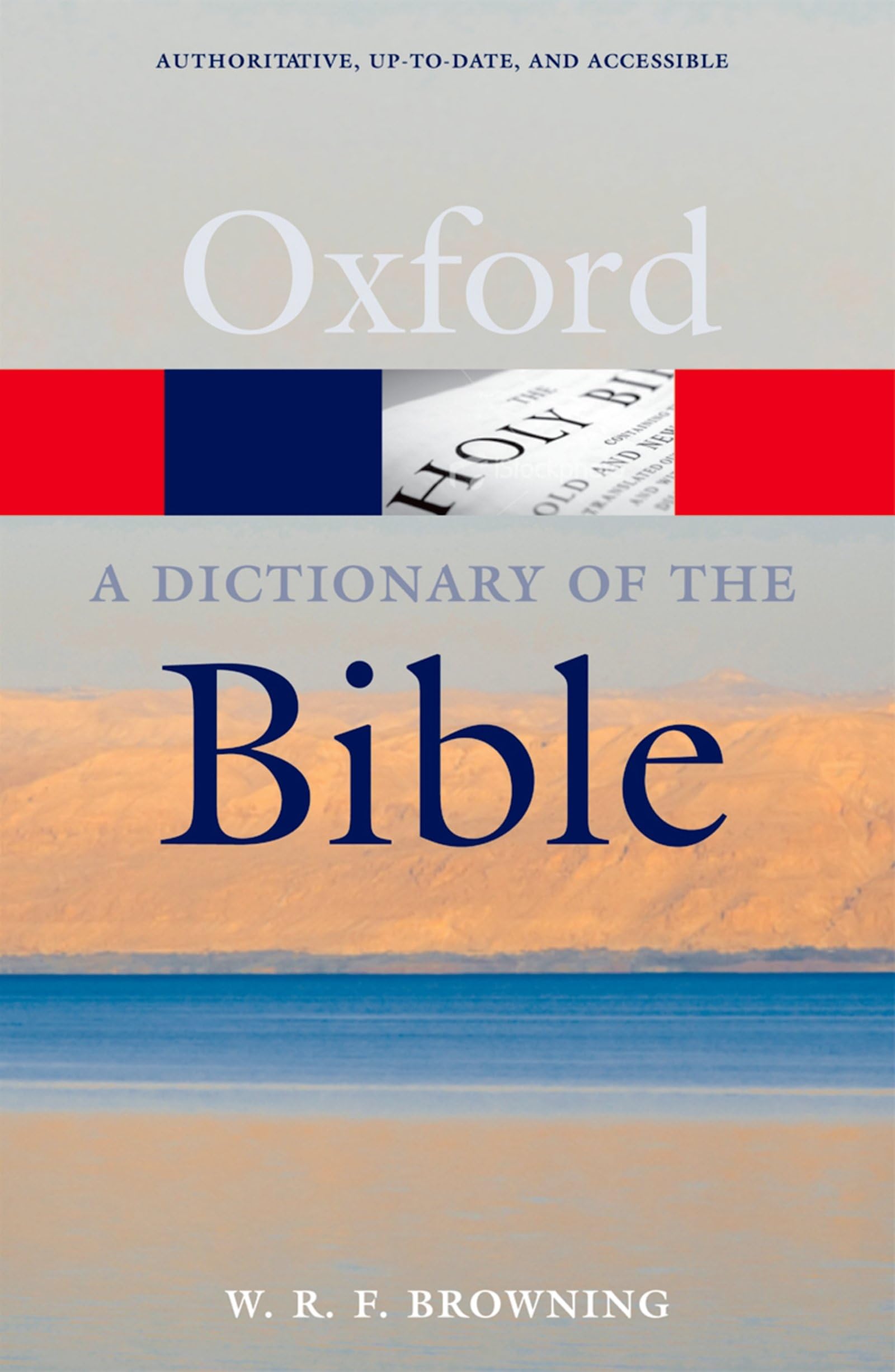 A Dictionary of the Bible, 2nd Edition (Oxford Quick Reference)