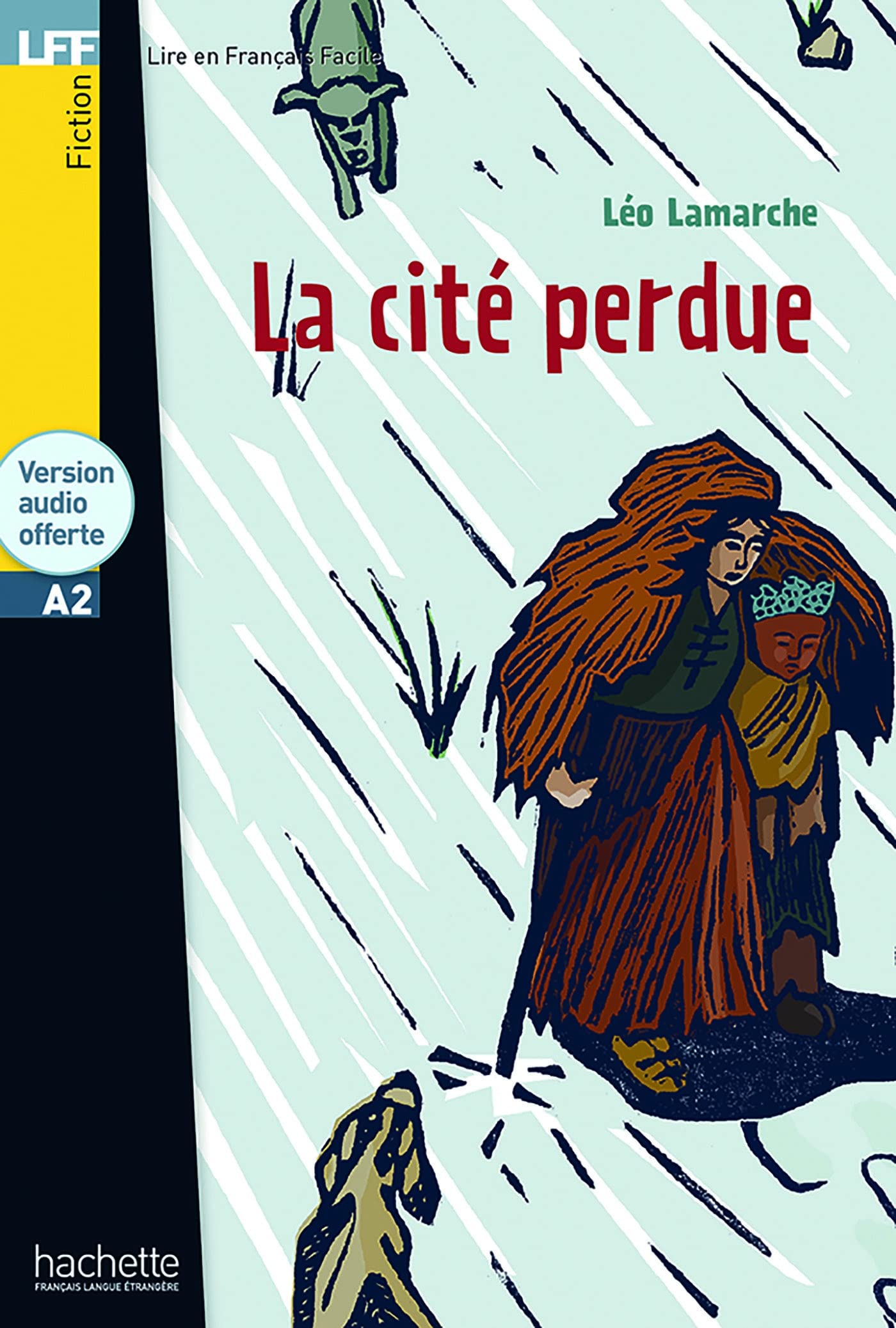 La Cite Perdue + CD Audio (Lamarche) (Lire En Francais Facile) (French Edition),Used
