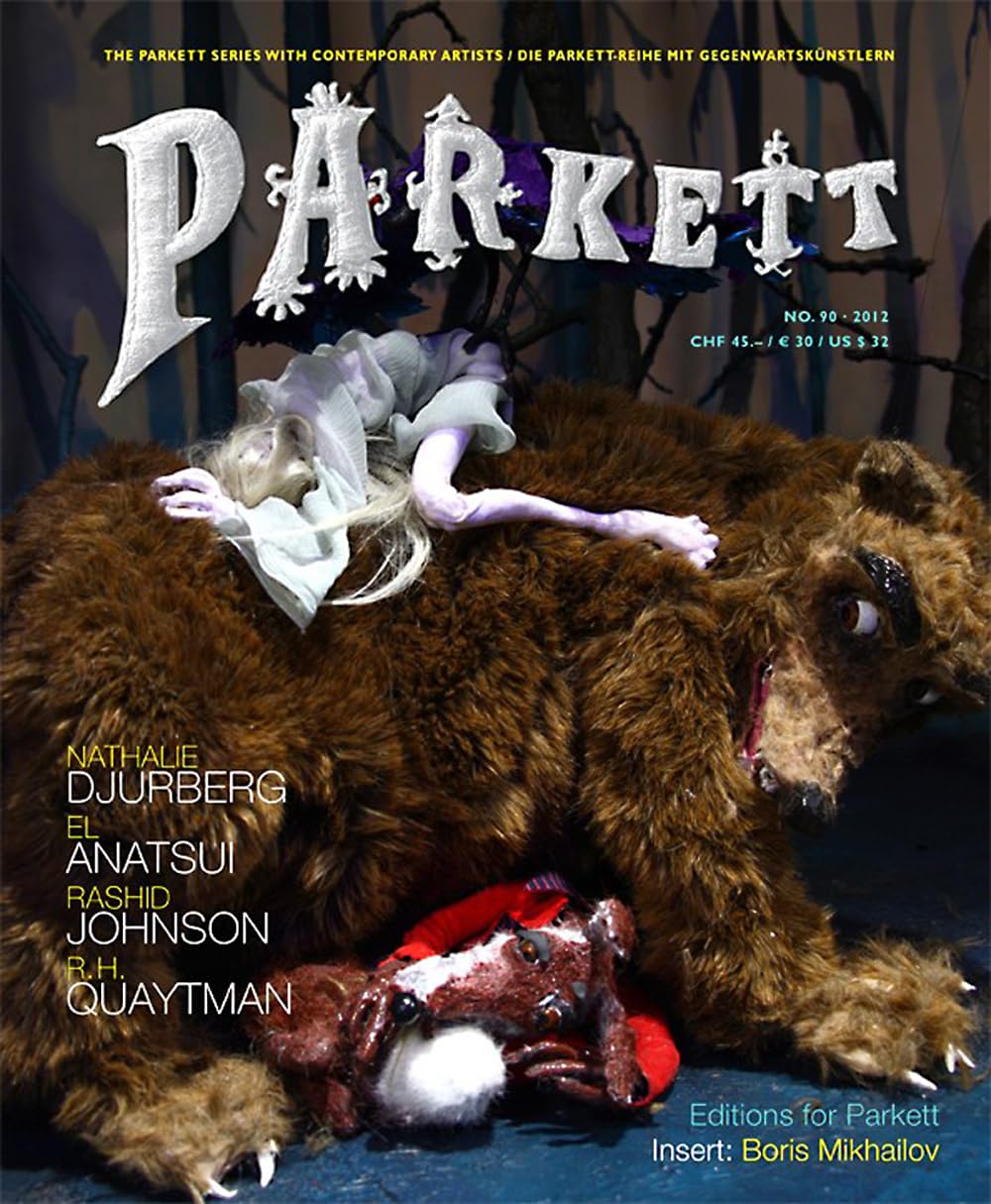 Parkett No. 90: El Anatsui, Nathalie Djurberg, Rashid Johnson, R.H. Quaytman (Parkett, 90),Used