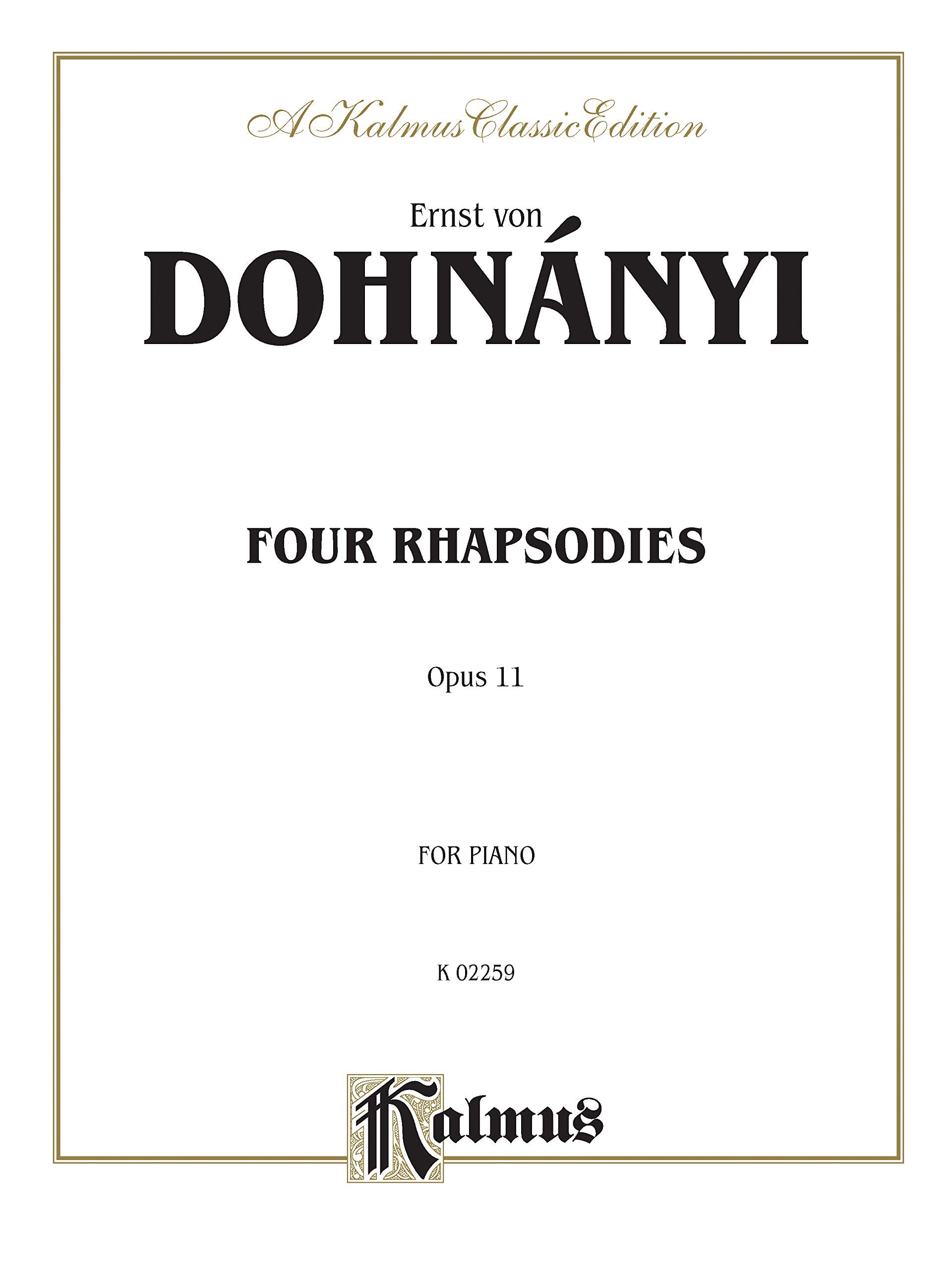 4 Rhapsodies, Op. 11 (Kalmus Edition),New