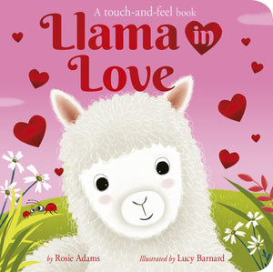 Llama in Love: A touchandfeel book,New
