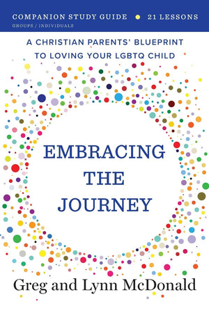 Embracing the Journey: Companion Study Guide,Used