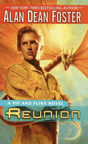 Reunion: A Pip and Flinx novel (Adventures of Pip & Flinx),Used