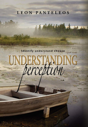 Understanding Perception: Identify, Understand, Choose,New