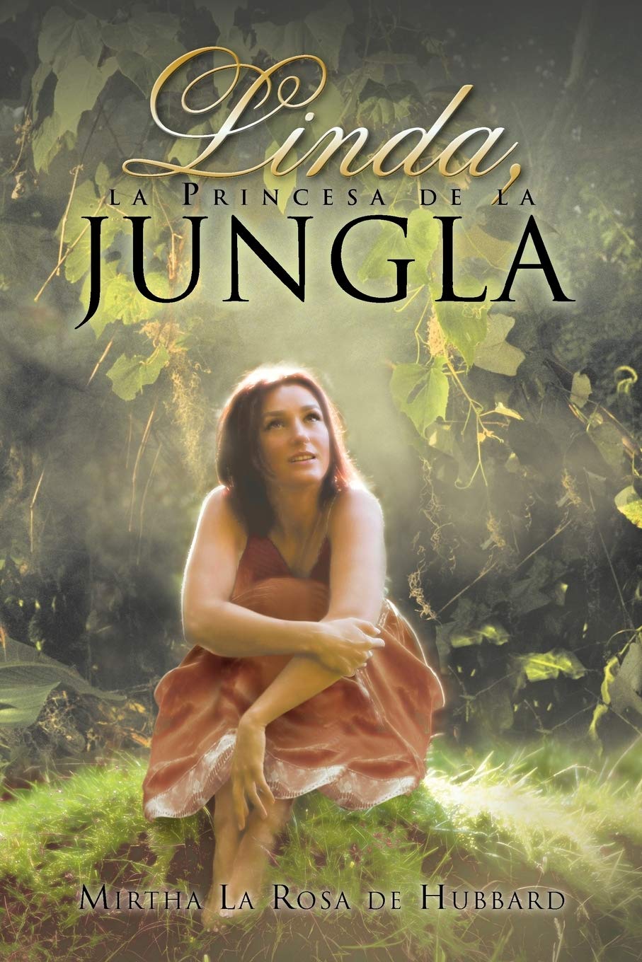 Linda, La Princesa De La Jungla (Spanish Edition),Used