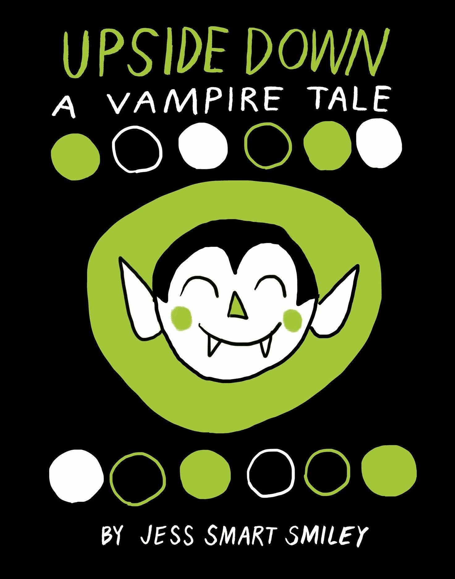 Upside Down: A Vampire Tale,Used