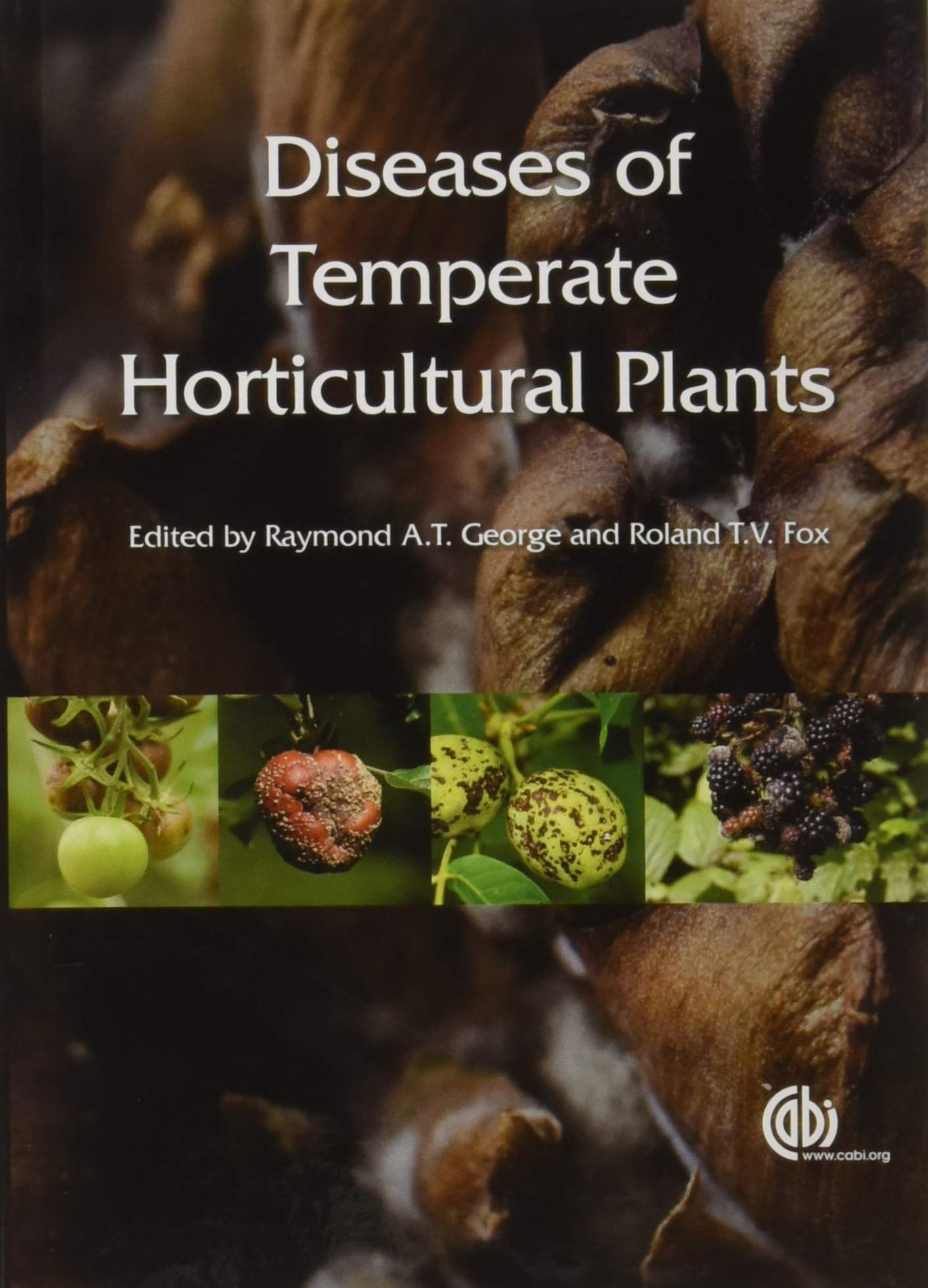 Diseases of Temperate Horticultural Plants,Used