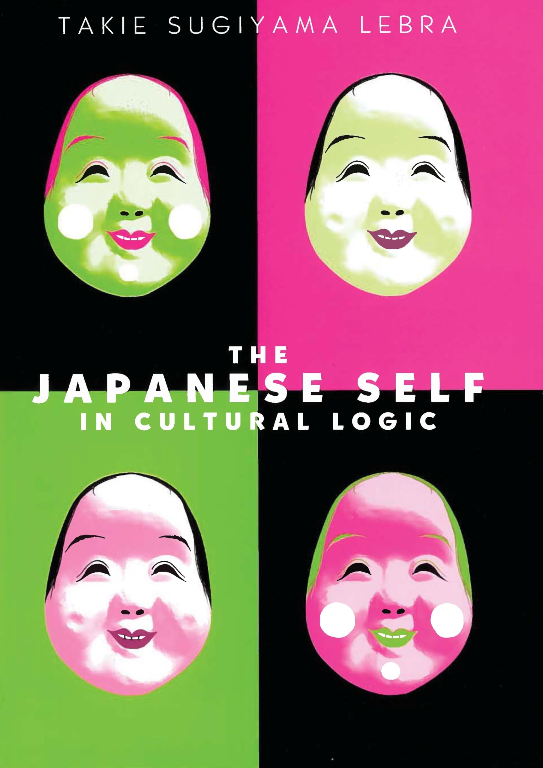 The Japanese Self in Cultural Logic,Used
