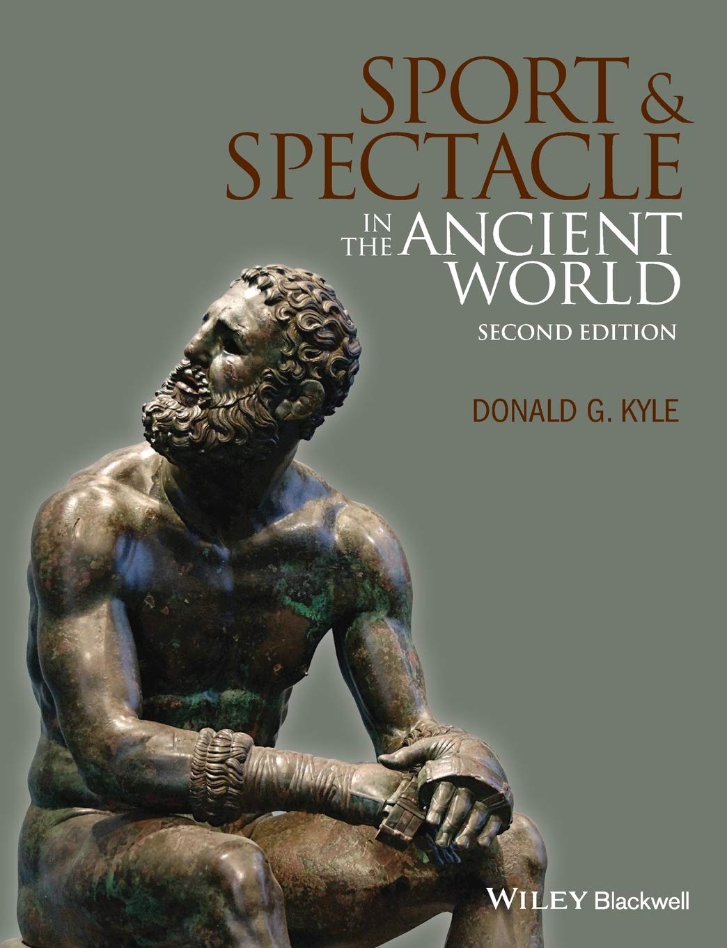Sport And Spectacle In The Ancient World, 2Nd Edition (Ancient Cultures)