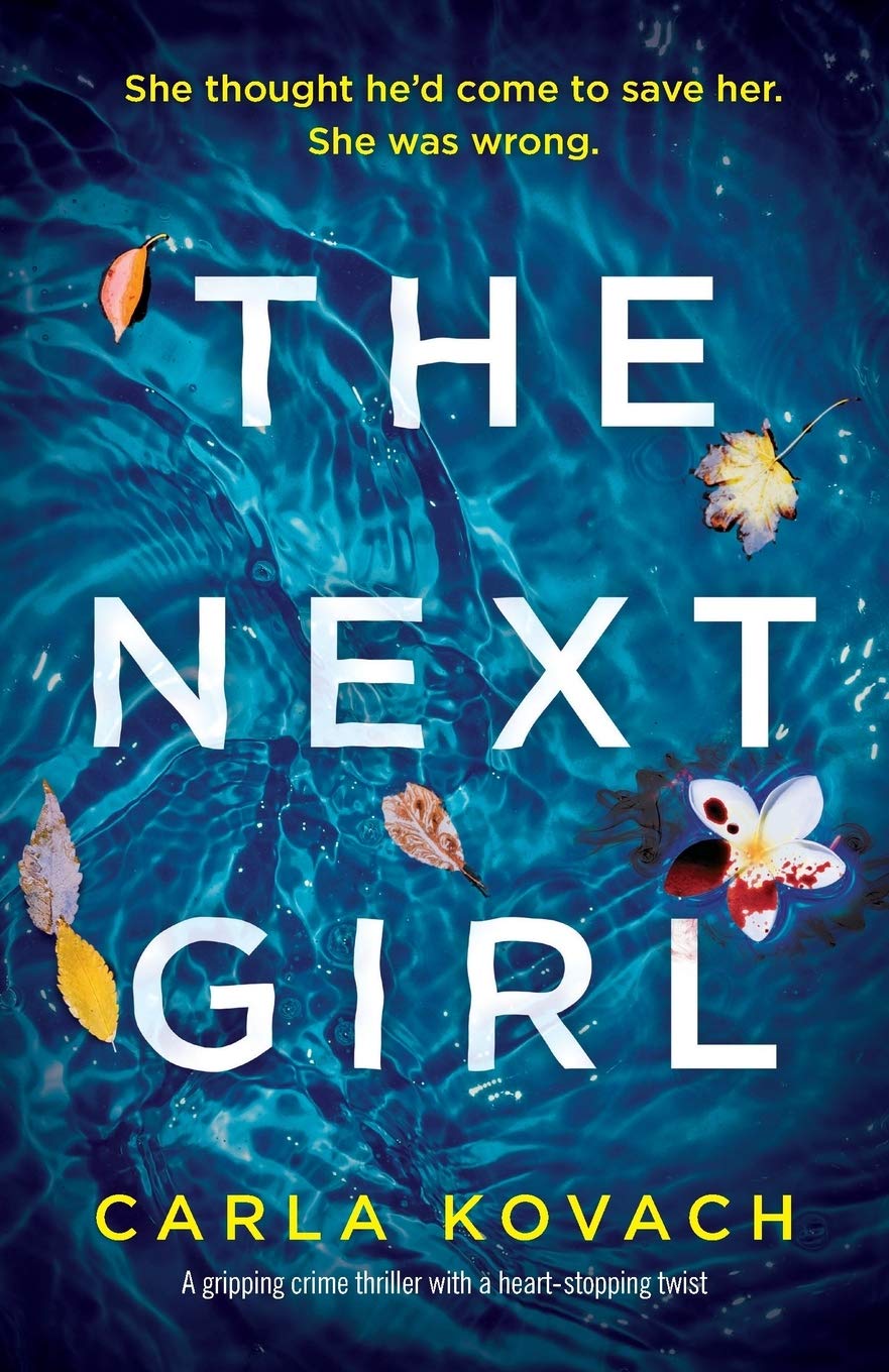 The Next Girl: A gripping thriller with a heartstopping twist (Detective Gina Harte)