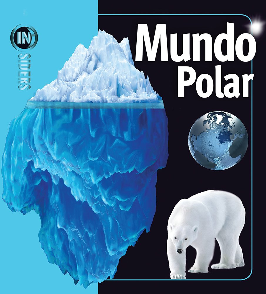 Mundo Polar / Polar Worlds (Insiders) (Spanish Edition),Used