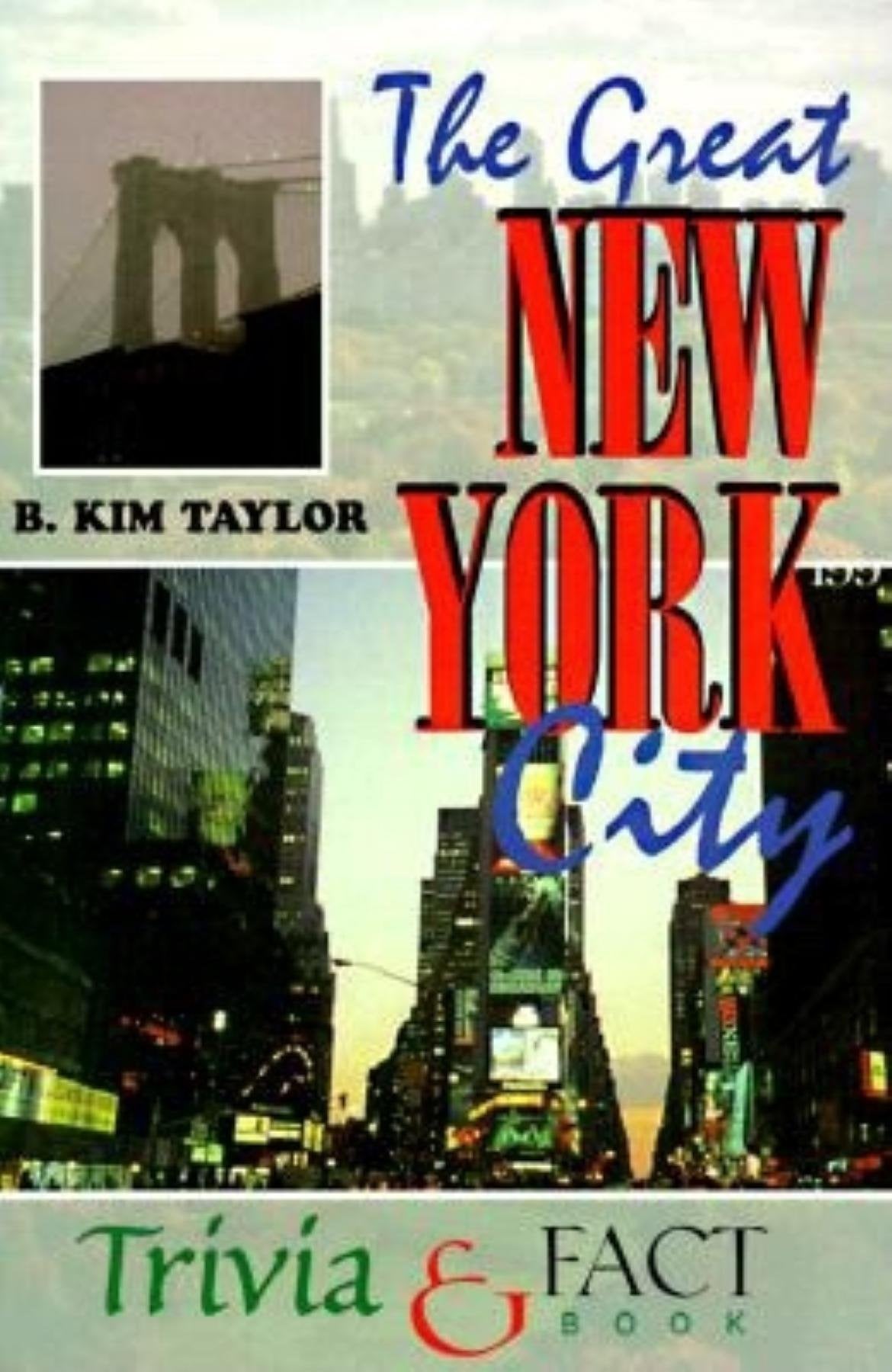 The Great New York City Trivia & Fact Book,Used