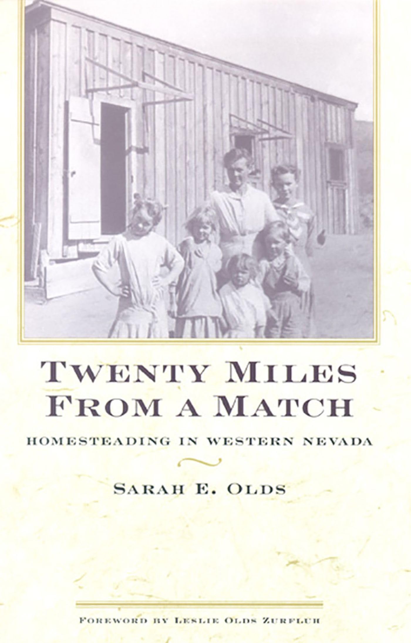 Twenty Miles From A Match: Homesteading In Western Nevada (Bristlecone Paperback),Used