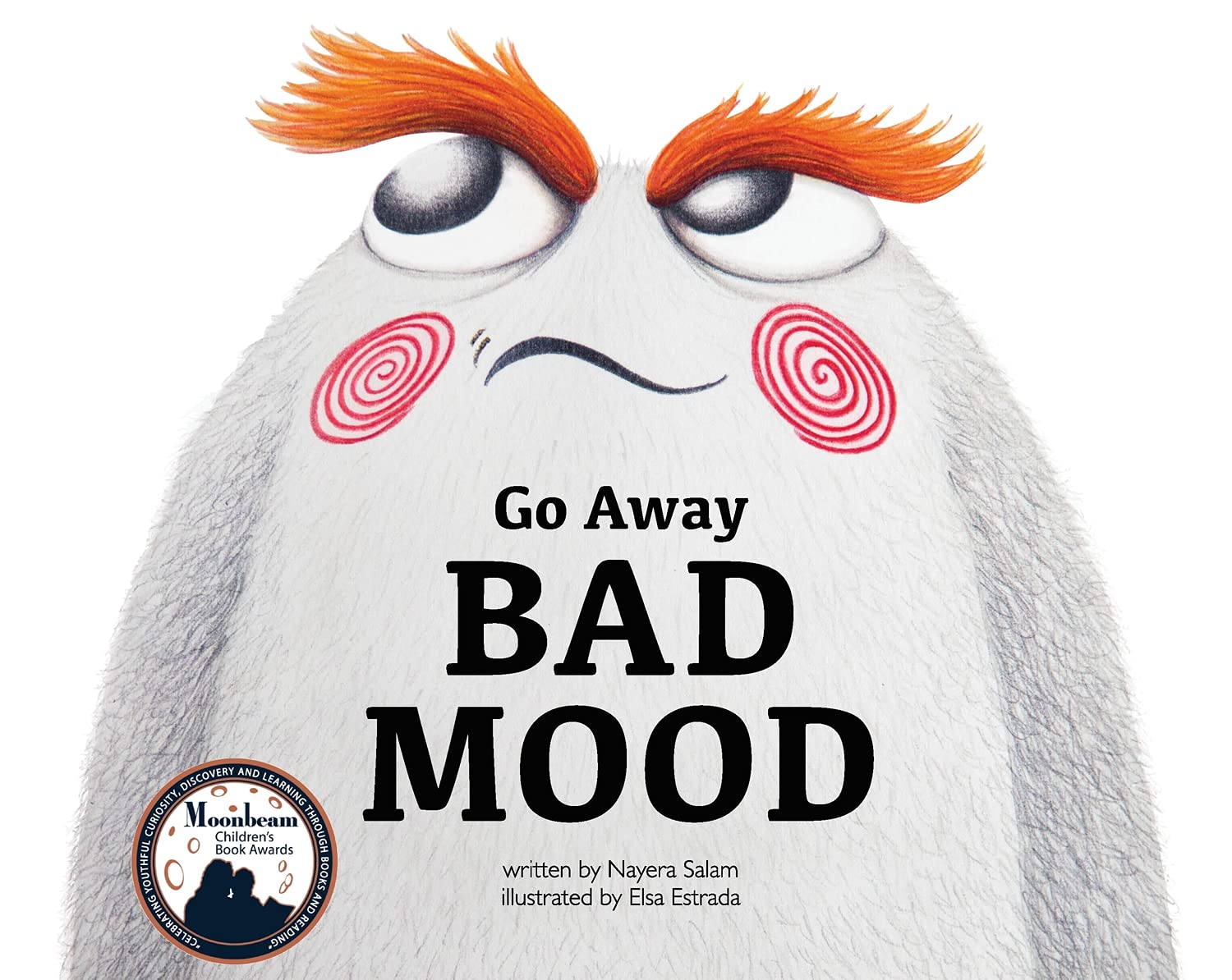 Go Away Bad Mood (4) (Kids Books by Nayera),Used