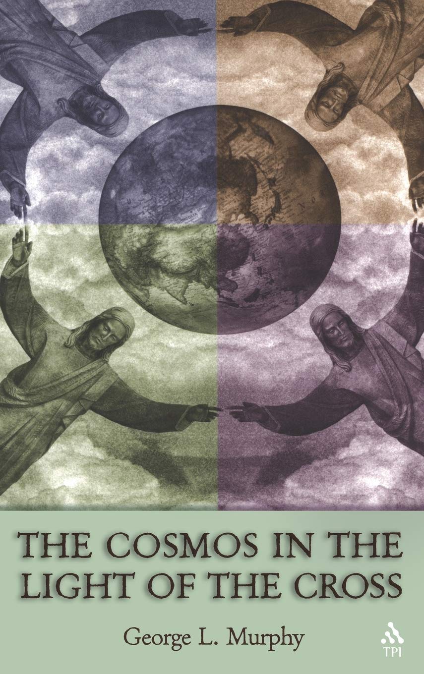 The Cosmos in the Light of the Cross,Used