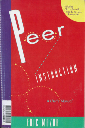 Peer Instruction: A User's Manual,New
