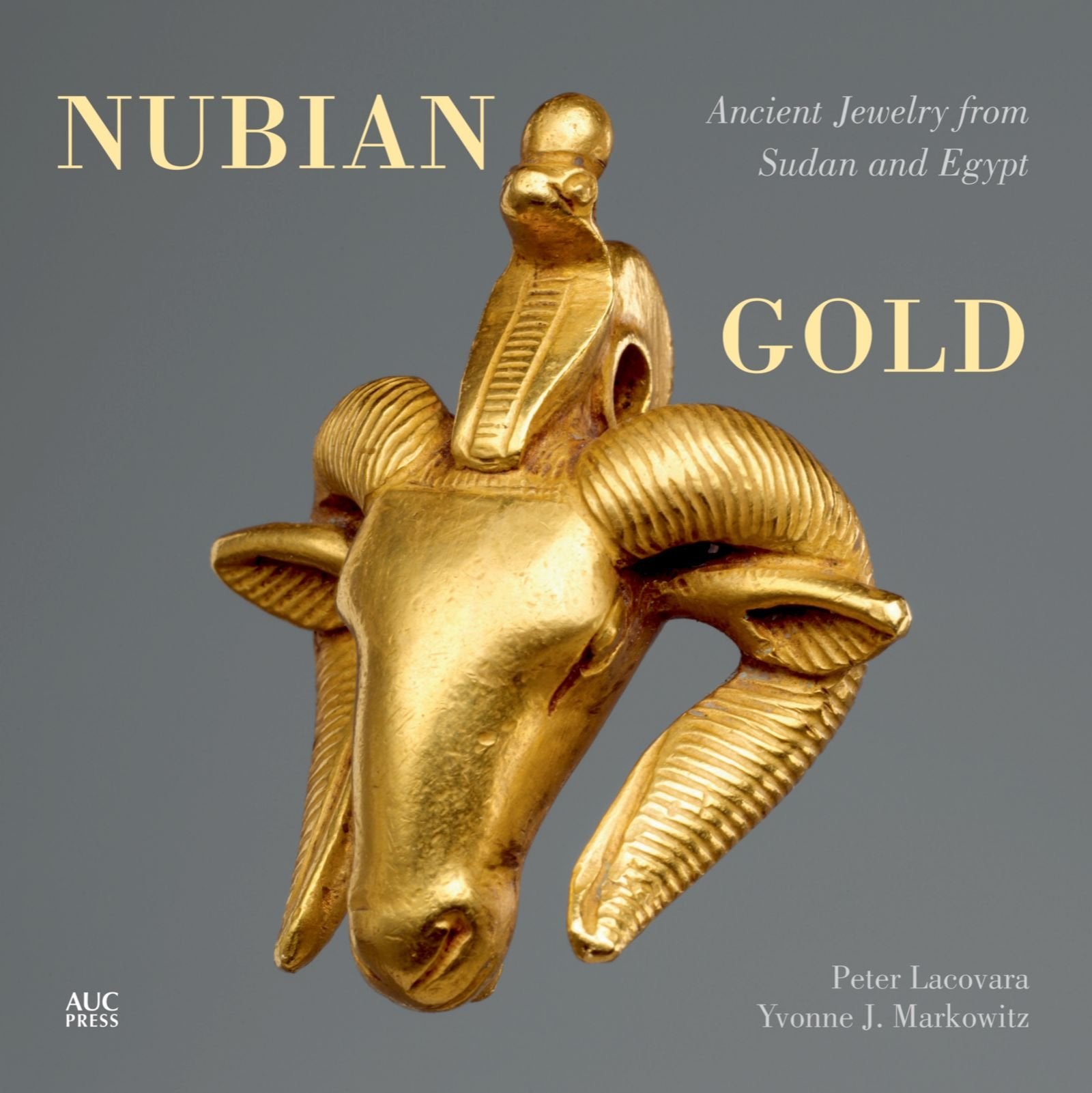 Nubian Gold: Ancient Jewelry from Sudan and Egypt,Used