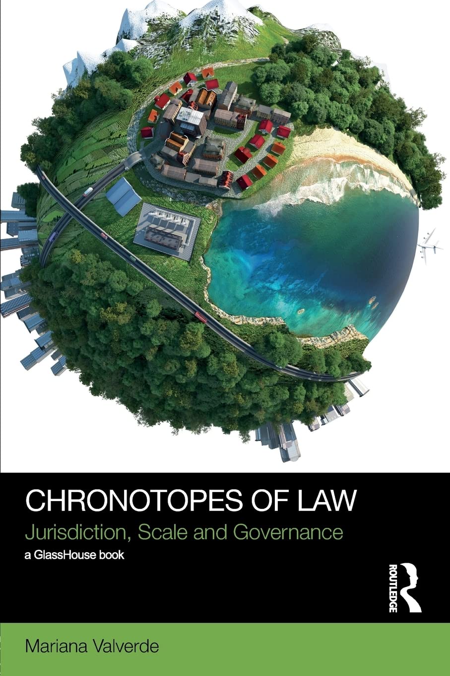 Chronotopes of Law: Jurisdiction, Scale and Governance (Social Justice),Used