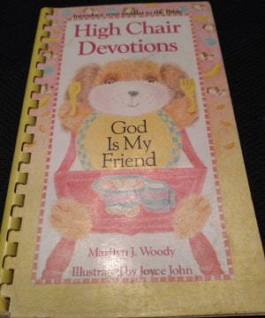 God is My Friend (High Chair Devotions: Introduce Your Toddler to the Bible),Used