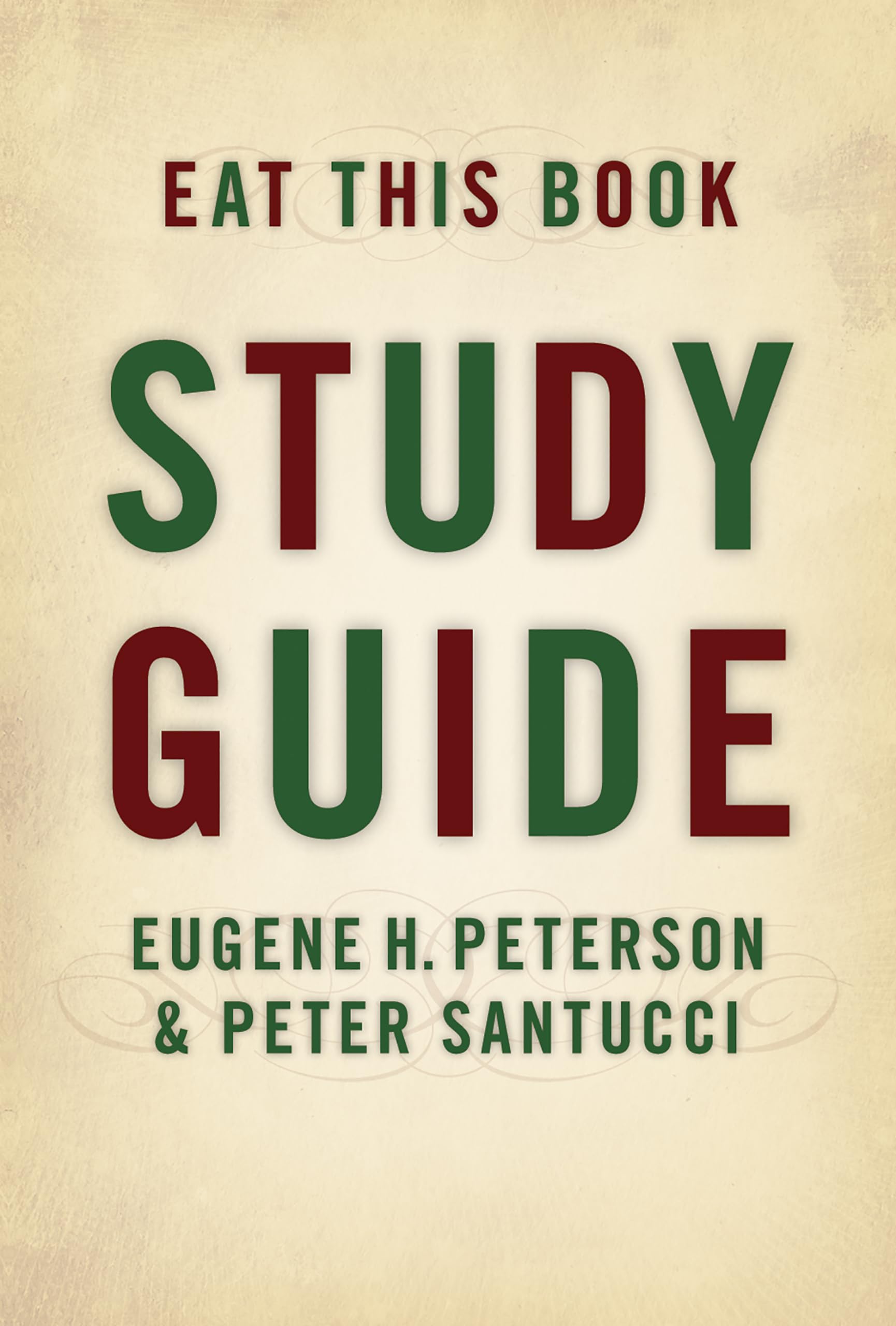 Eat This Book Study Guide,Used