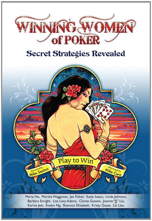 Winning Women of Poker: Secret Strategies Revealed,Used