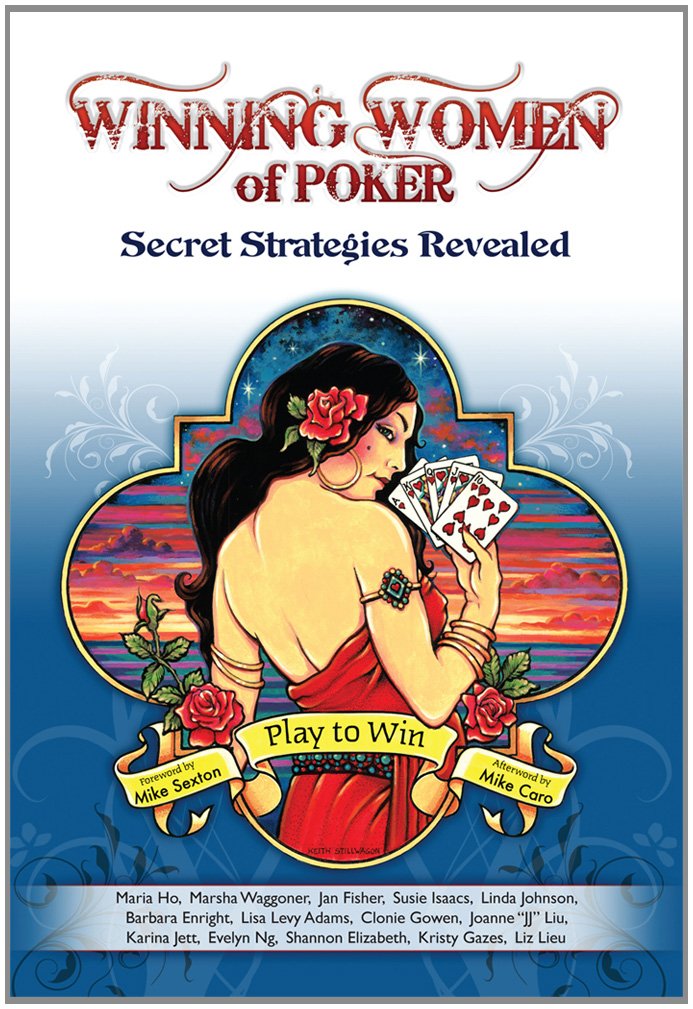Winning Women of Poker: Secret Strategies Revealed,Used