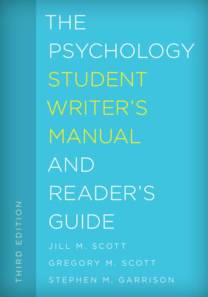 The Psychology Student Writer's Manual and Reader's Guide (Volume 5) (The Student Writer's Manual: A Guide to Reading and Writin,Used