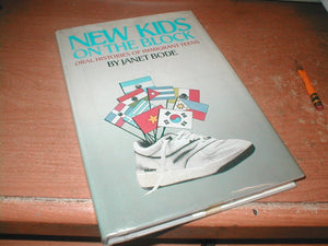New Kids on the Block: Oral Histories of Immigrant Teens,Used