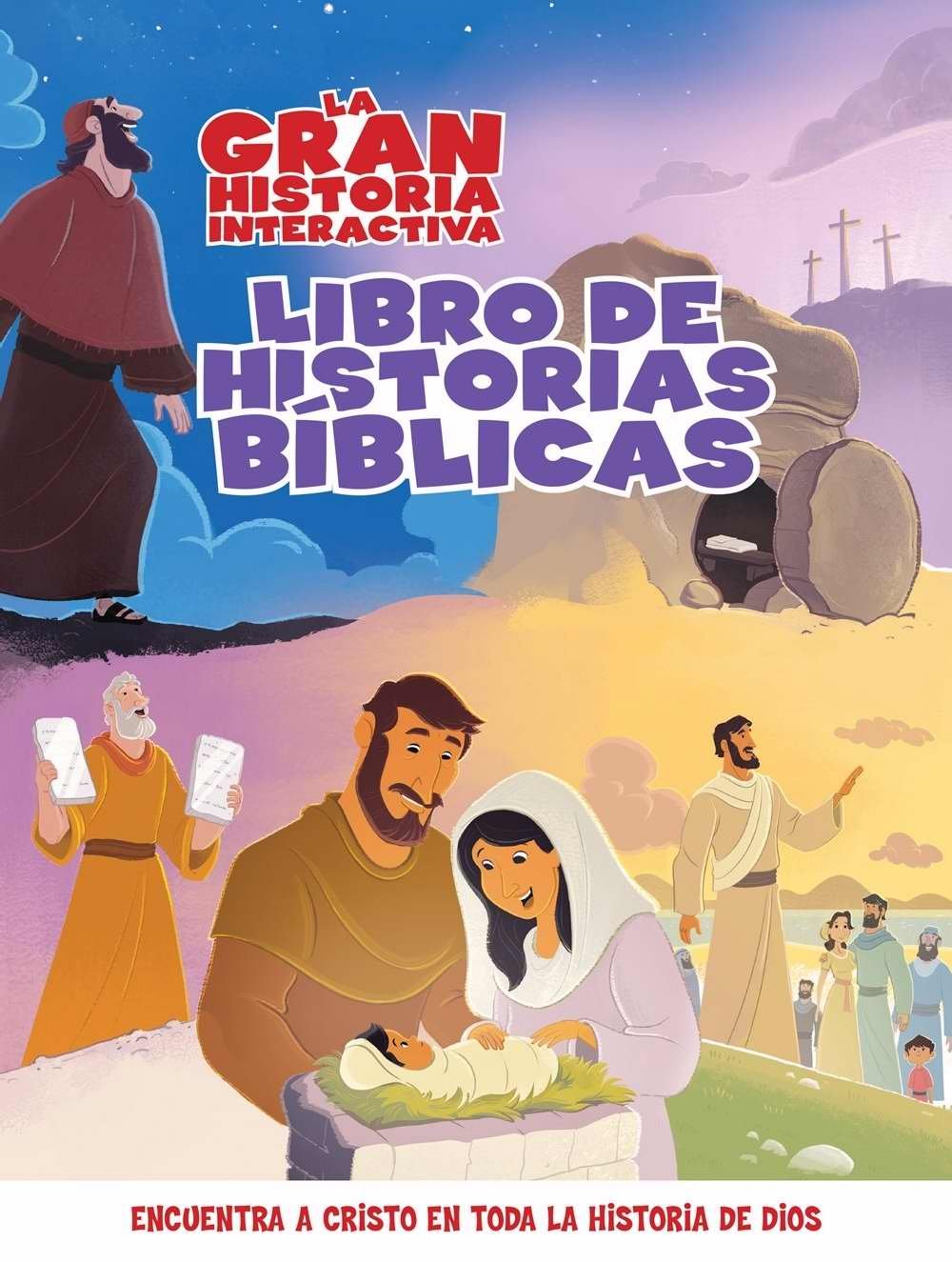 La Gran Historia: Libro Interactivo de Relatos Bblicos (The Gospel Project (TGP)) (Spanish Edition)