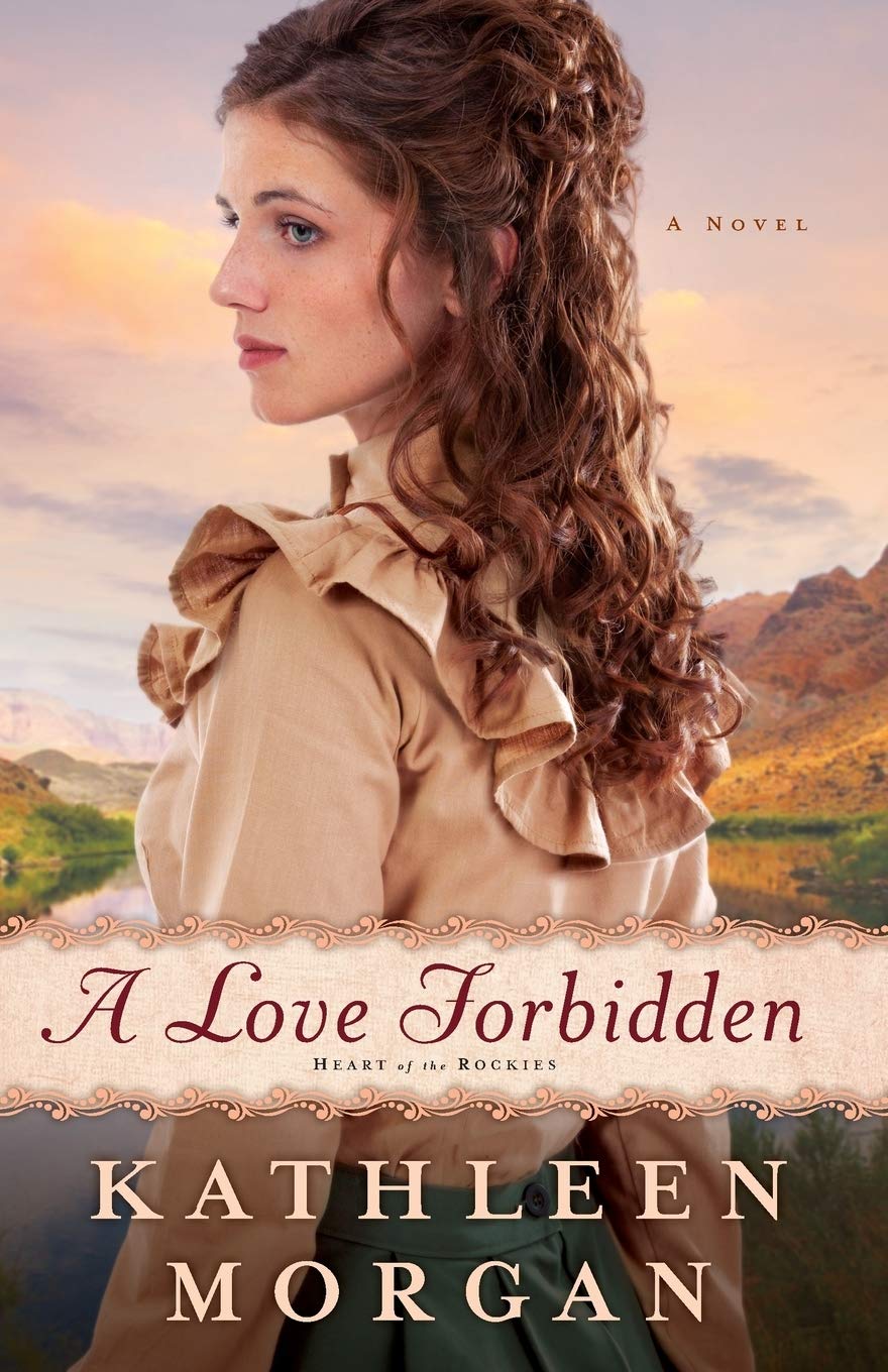 A Love Forbidden: A Novel (Heart of the Rockies),Used