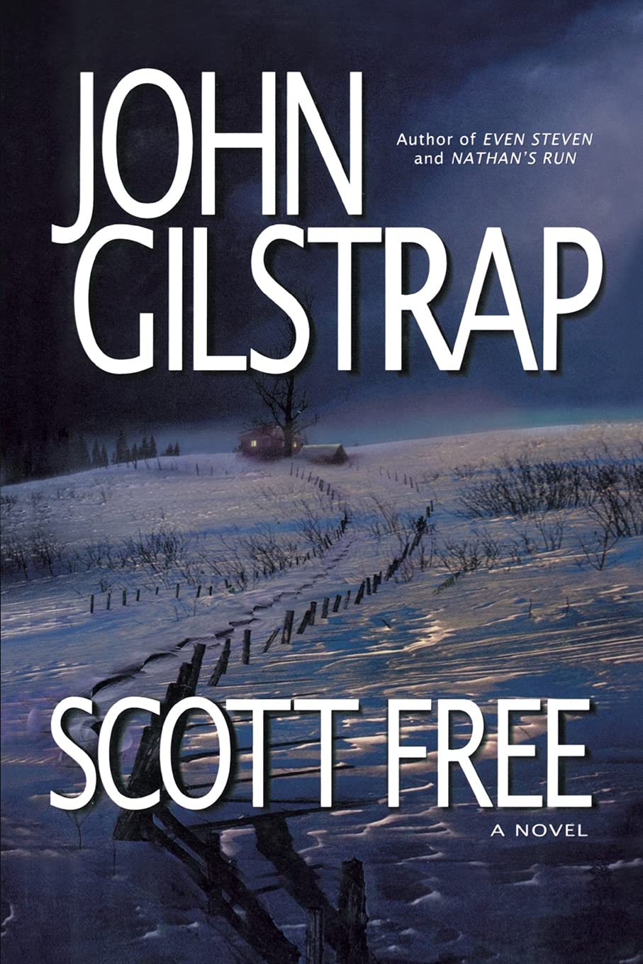Scott Free: A Thriller by the Author of EVEN STEVEN and NATHAN'S RUN,Used