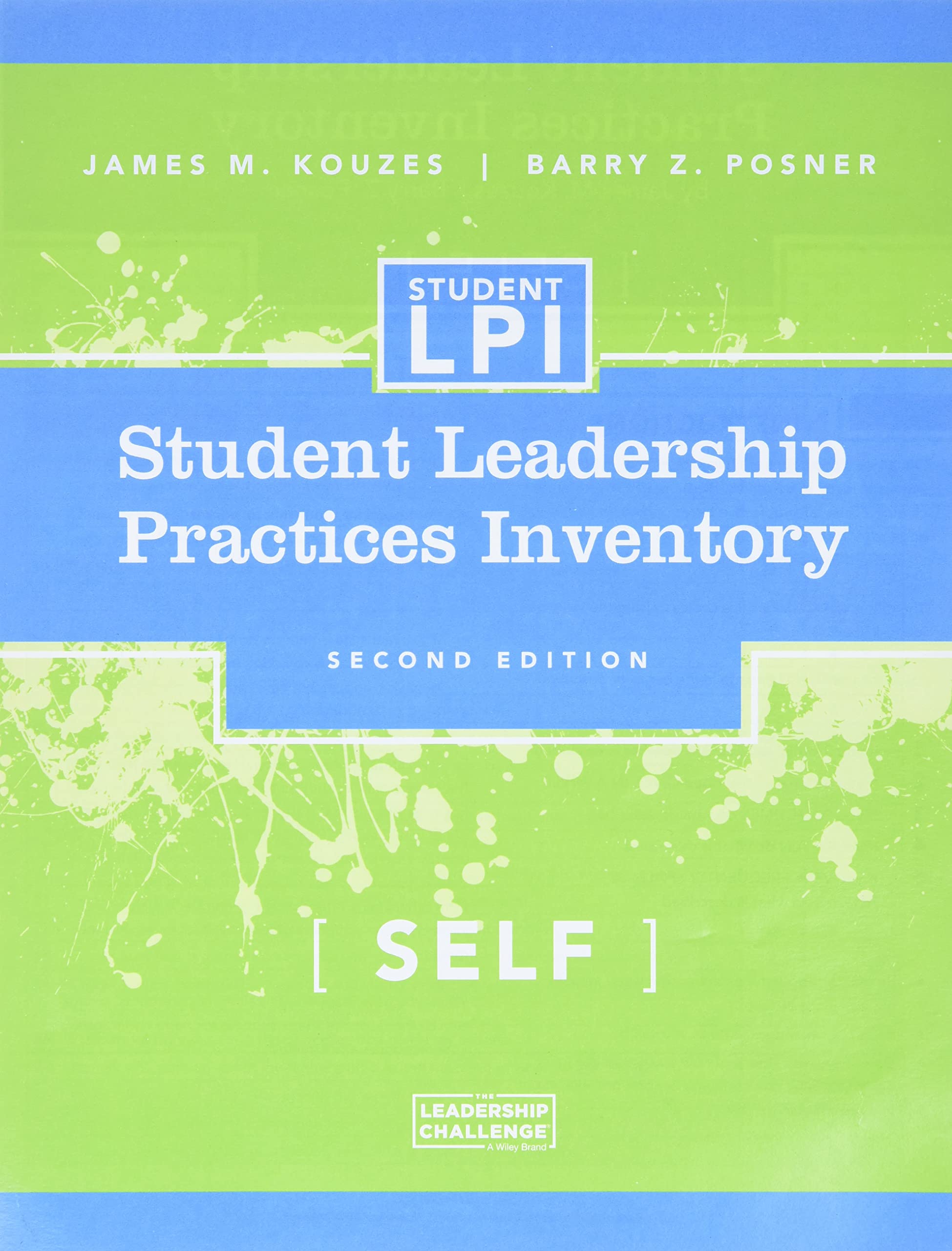 The Student Leadership Practices Inventory: Self Assessment,Used