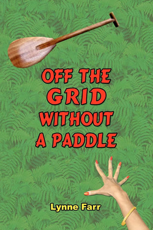 Off The Grid Without A Paddle,Used