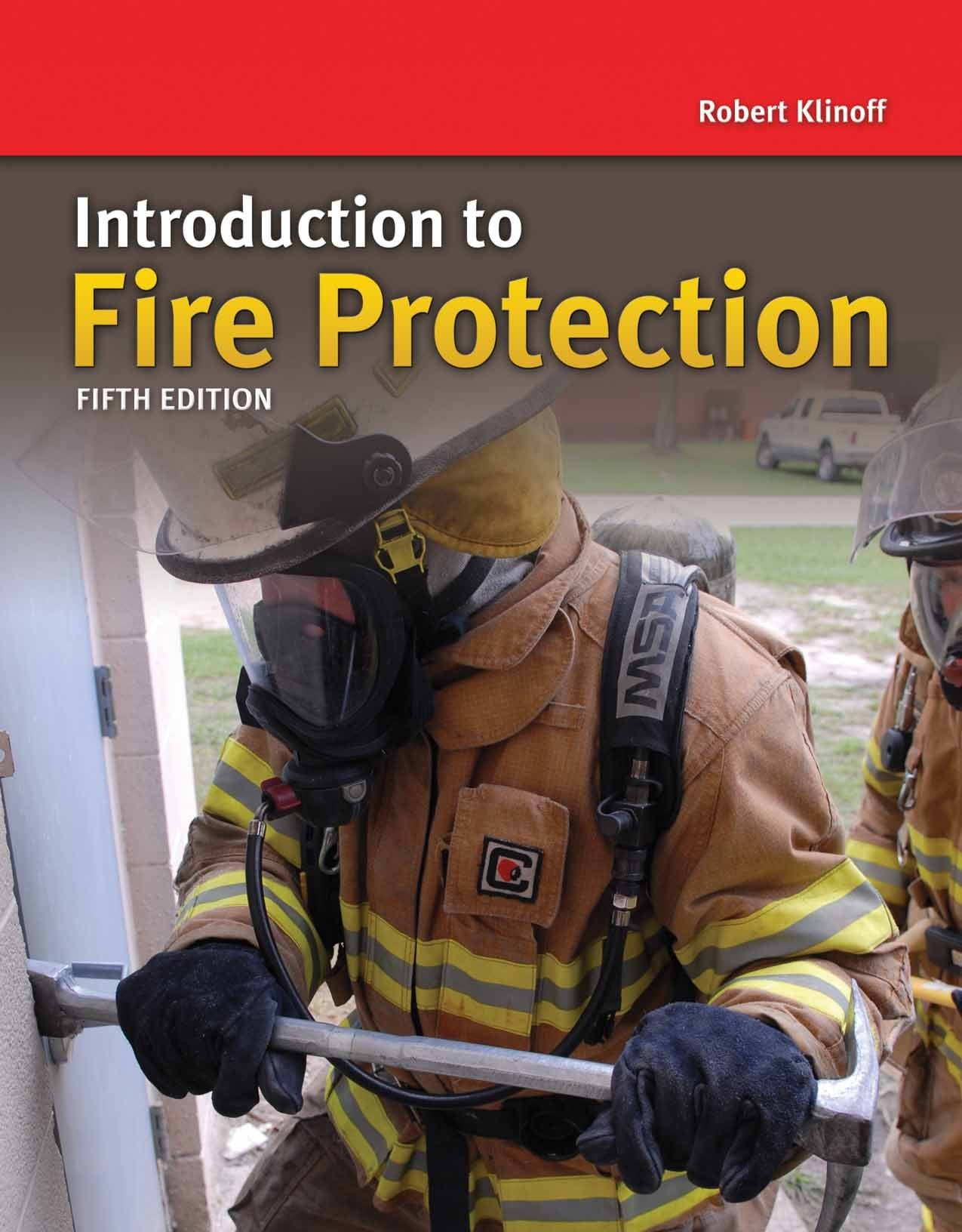 Introduction to Fire Protection and Emergency Services,New
